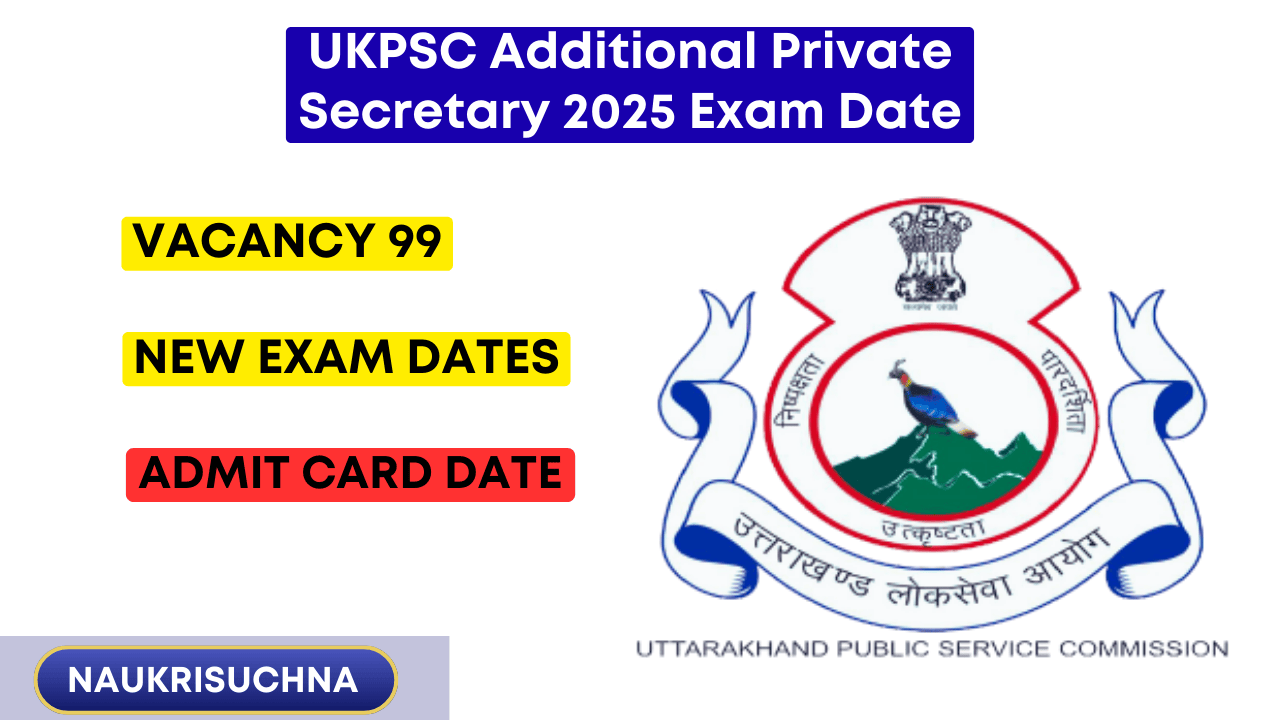UKPSC Additional Private Secretary 2025