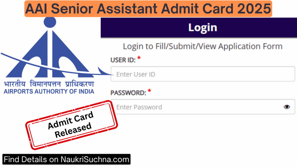 AAI Senior Assistant Admit Card 2025